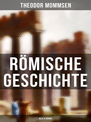 cover image of Römische Geschichte (Alle 6 Bände)
